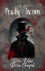 Deadly Incision cover image