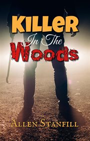 Killer in the woods cover image