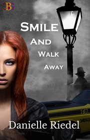 Smile and walk away cover image