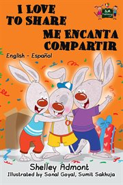 I love to share me encanta compartir: english spanish bilingual cover image