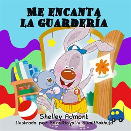 Cover image for Me encanta la guardería (Spanish Book for Kids I Love to Go to Daycare)