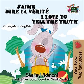 Cover image for J'aime dire la verite I Love to Tell the Truth
