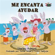 Me encanta ayudar (spanish children's book - i love to help) cover image