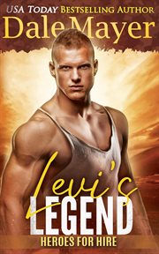 Levi's legend : Heroes for hire. Book 1 cover image