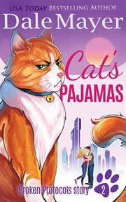 Cat's Pajamas : a broken protocols story cover image