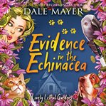 Evidence in the echinacea cover image