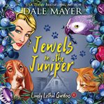 Jewels in the juniper cover image