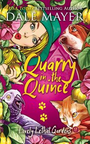 Quarry in the Quince cover image