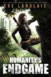 Humanity's endgame : Apocalypse Romance cover image