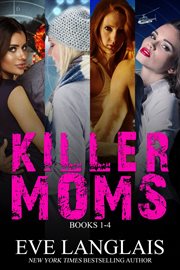 Killer Moms : Killer Moms cover image
