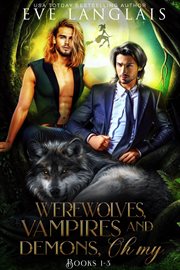 Werewolves, Vampires and Demons, Oh My cover image