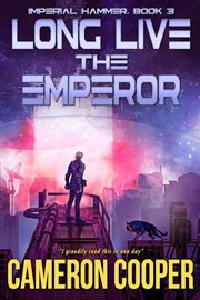 Long live the emperor cover image
