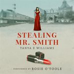 Stealing Mr. Smith cover image