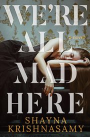We're all mad here cover image