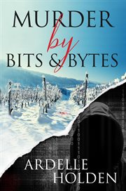Murder by bits and bytes cover image