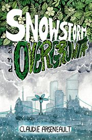 Snowstorm & overgrowth cover image