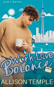Work-Love Balance : Out & About cover image