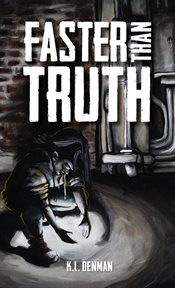 Faster than truth cover image
