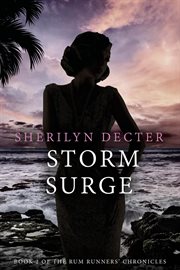 Storm Surge : Rum Runners' Chronicles cover image