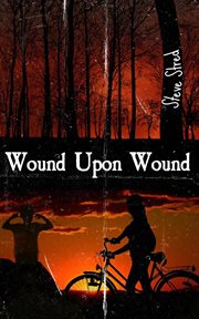 Wound upon wound cover image