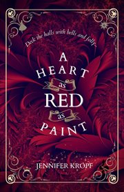 A heart as red as paint cover image