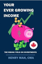 Your Ever Growing Income cover image
