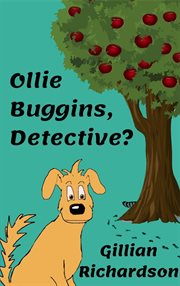 Ollie buggins, detective? cover image