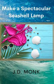 Make a spectacular seashell lamp cover image