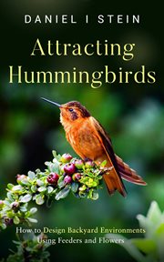 Attracting Hummingbirds cover image