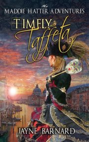 Timely Taffeta : a venetian carnevale adventure cover image