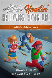 Allie's howling Halloween adventure. Allie's adventures cover image