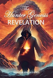 The Hunter Genesis : Revelation cover image
