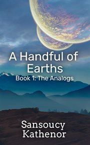 A handful of earths. Book 1 cover image