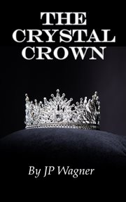 The Crystal Crown cover image