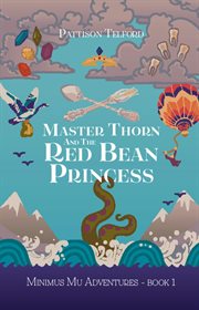 Master Thorn and the Red Bean Princess cover image