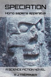 Speciation: homo sapiens apparatus cover image