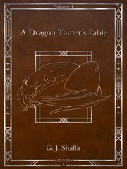 A dragon tamer's fable cover image