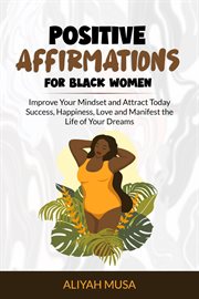 Positive affirmation for black women cover image
