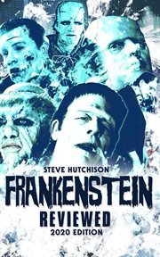 Frankenstein Reviewed (2020) cover image