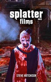 Splatter Films (2023) cover image