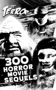 300 Horror Movie Sequels cover image