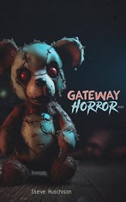 Gateway Horror (2023) : Gateway Horror cover image