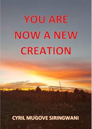 You are now a new creation cover image