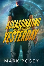 Assassinating Yesterday cover image