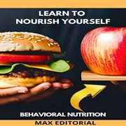 Learn to Nourish Yourself cover image