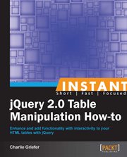 Instant jQuery 2.0 Table Manipulation How-to cover image