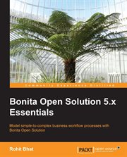 Bonita Open Solution 5.x Essentials cover image