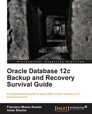 Oracle Database 12C Backup and Recovery Survival Guide cover image