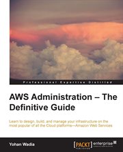 AWS Administration - the Definitive Guide cover image