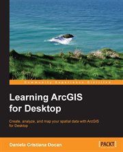 Learning ArcGIS for Desktop cover image